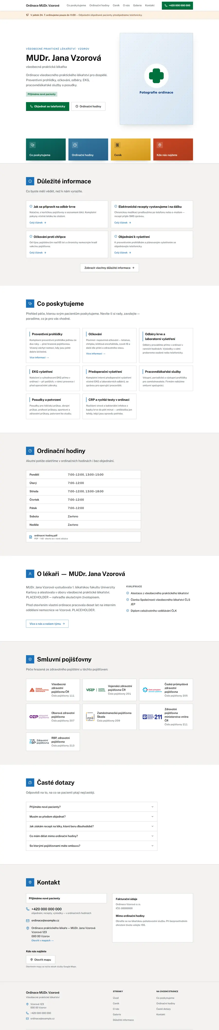 Ukázka webu ordinace: hlavička s ordinačními hodinami, oznámení o změně hodin, sekce Co poskytujeme, Ordinační hodiny, O lékaři, smluvní pojišťovny, časté dotazy a kontakt.
